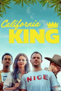 Poster for the movie "California King"